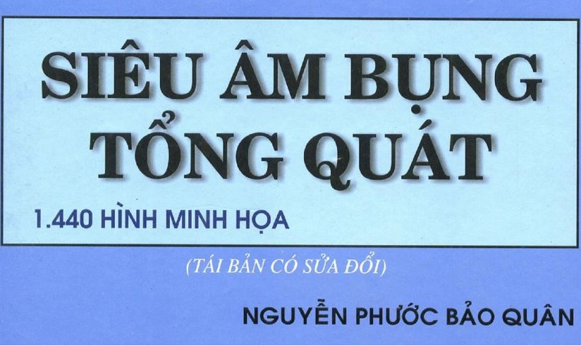 [PDF] Siêu âm bụng tổng quát bản đẹp – PGS. Nguyễn Phước Bảo Quân
